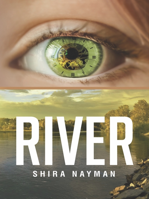Title details for River by Shira Nayman - Available